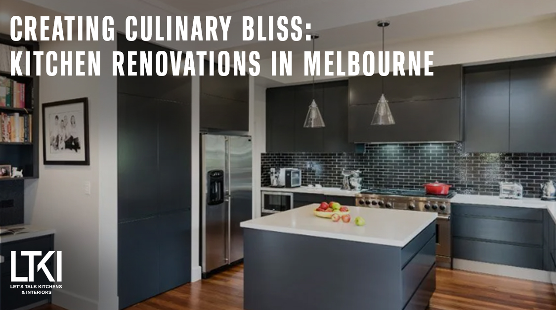 Creating Culinary Bliss Kitchen Renovations